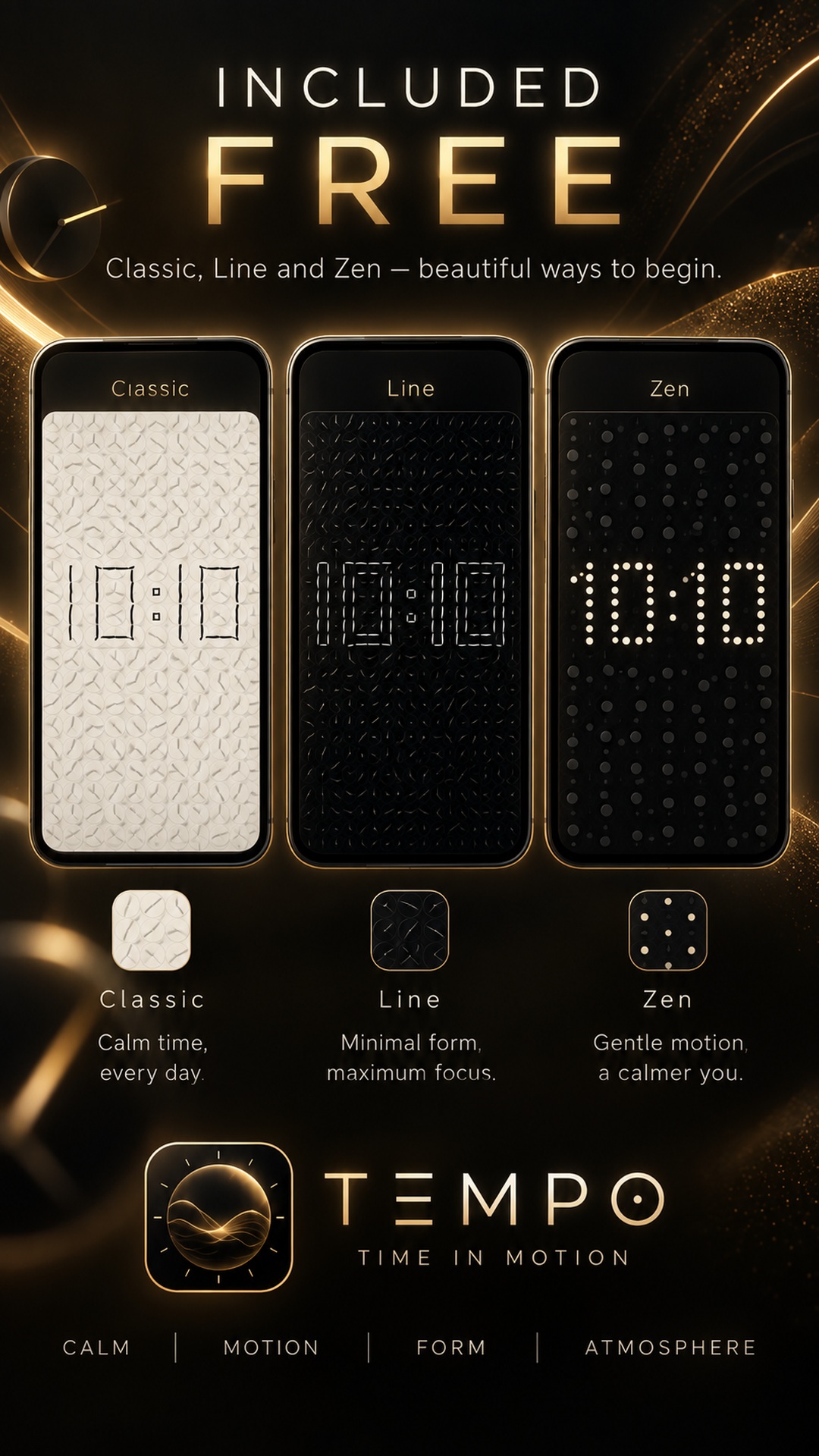 Included free: Classic, Line and Zen.